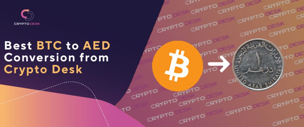 Best BTC to Aed Conversion