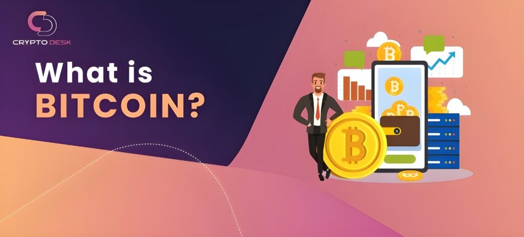 What is Bitcoin